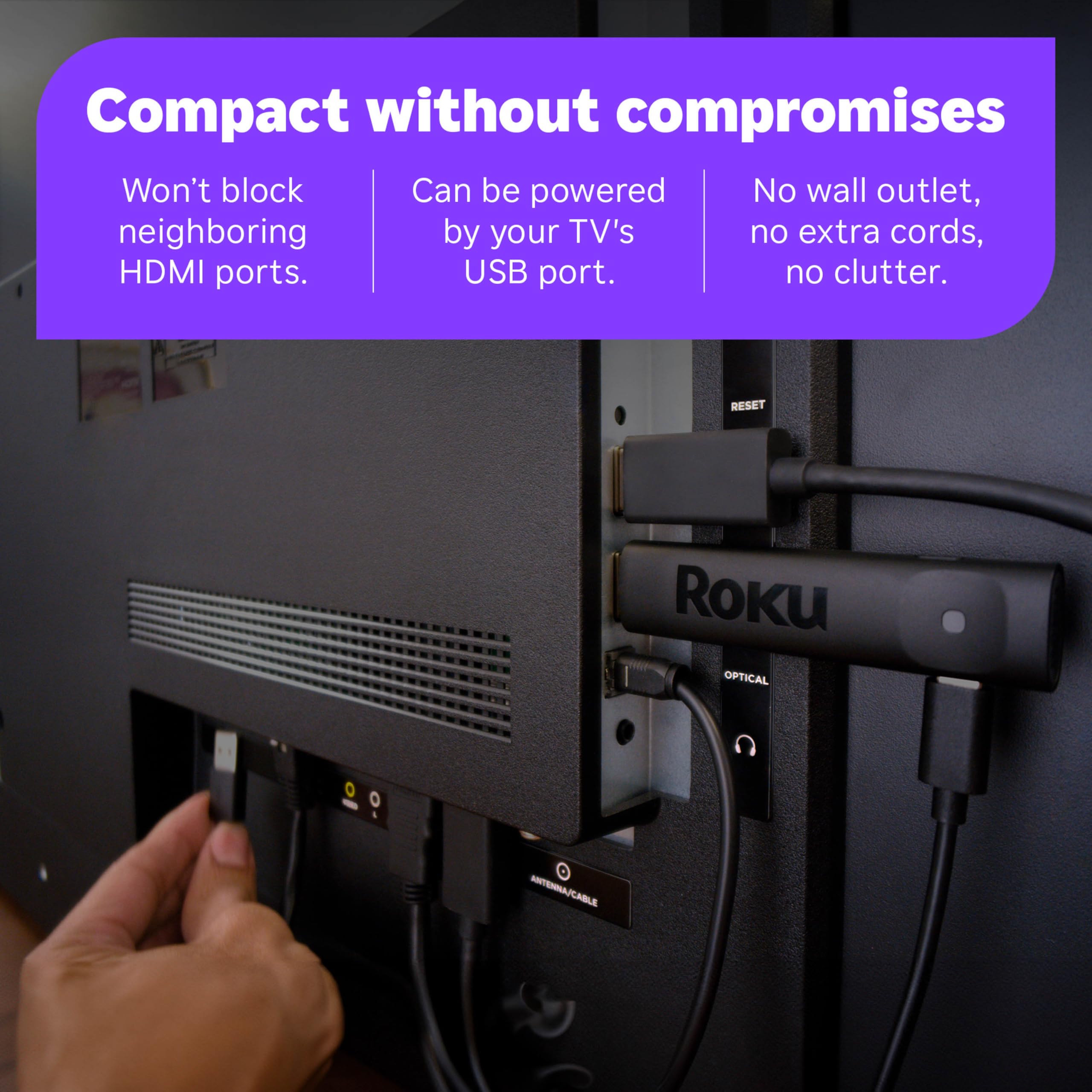 Roku Streaming Stick Plus compact design fits neatly behind your TV.