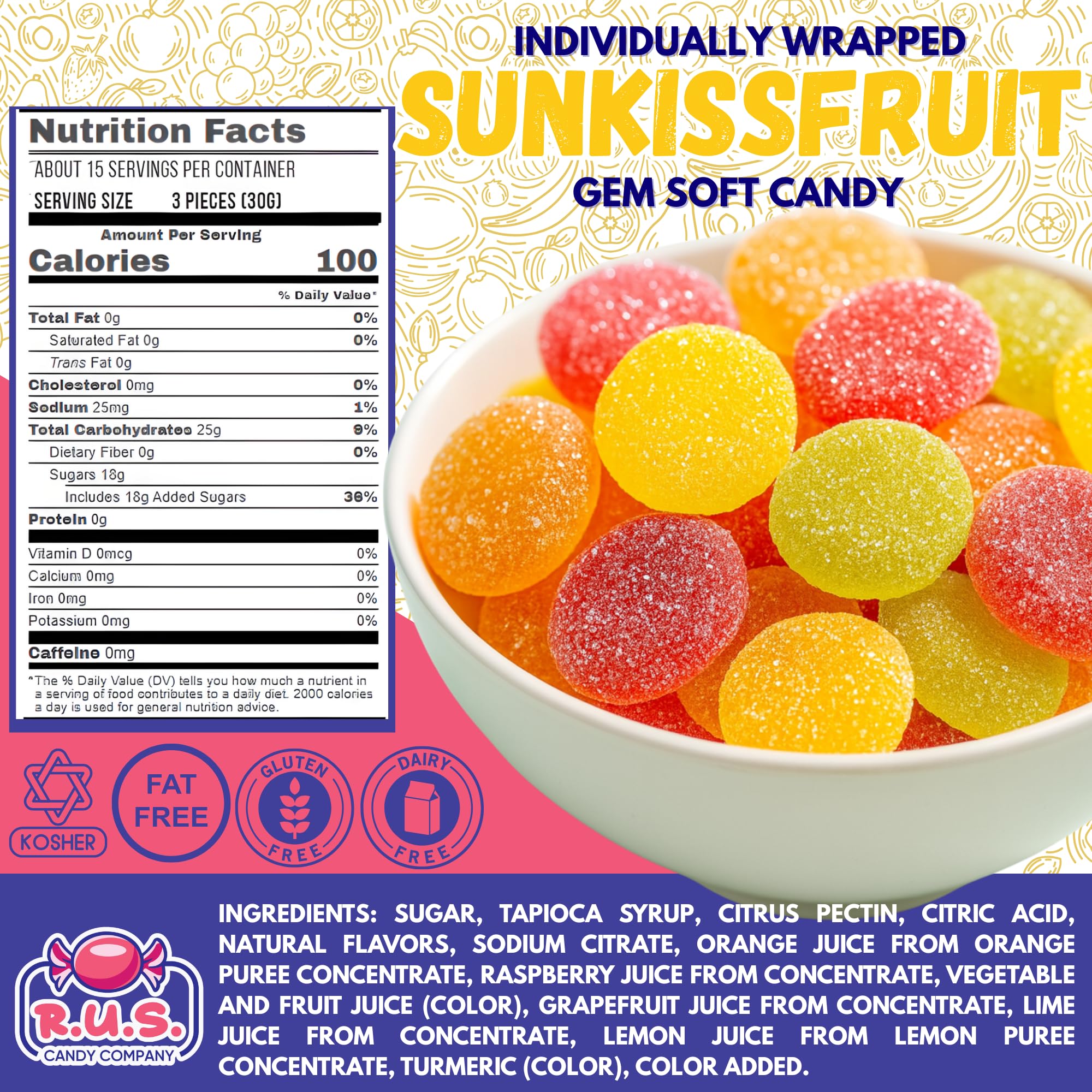 R.U.S. Candy SunkissFruit Gems individually wrapped for clean grab-and-go snacking
