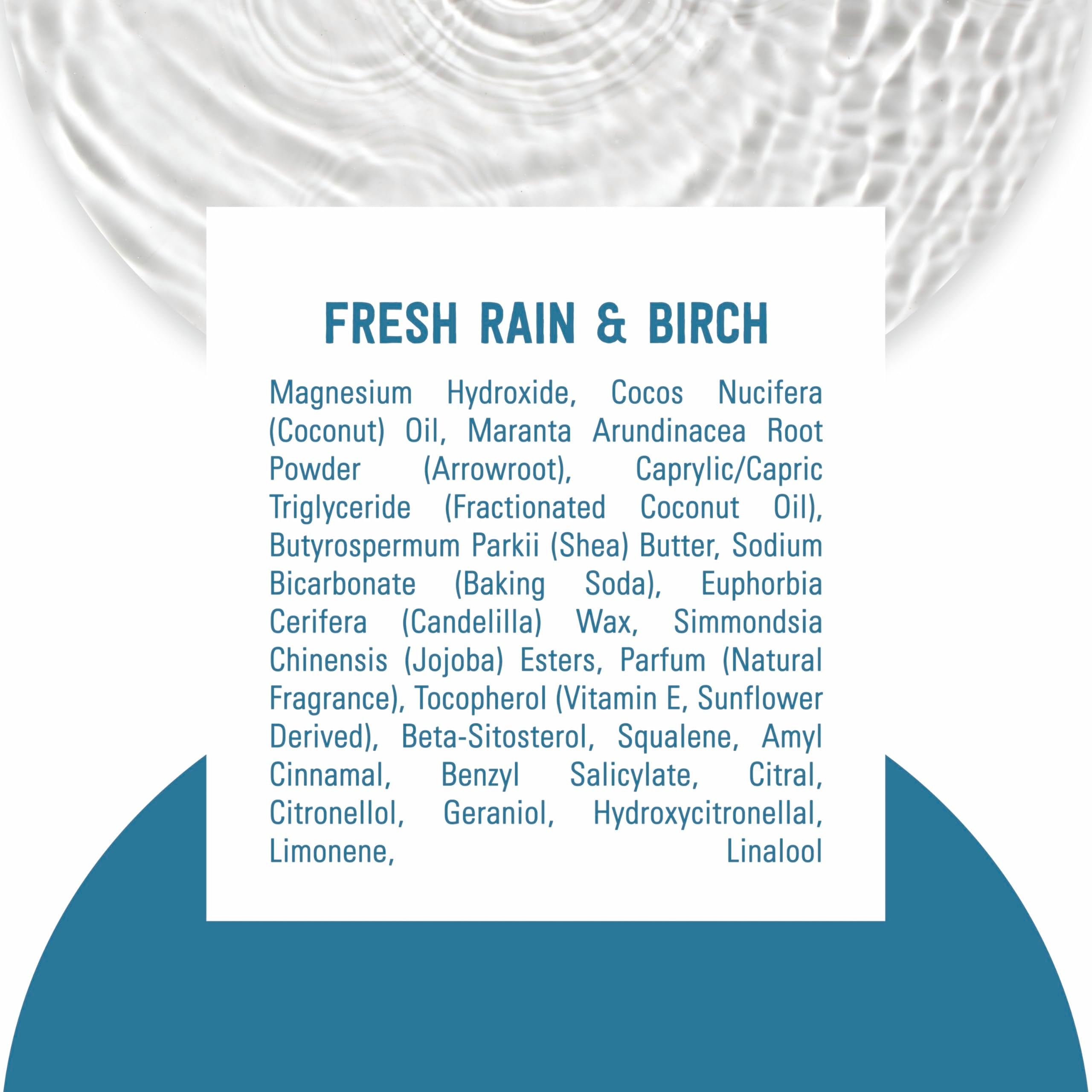 Natural-origin ingredients including magnesium support gentle odor management.