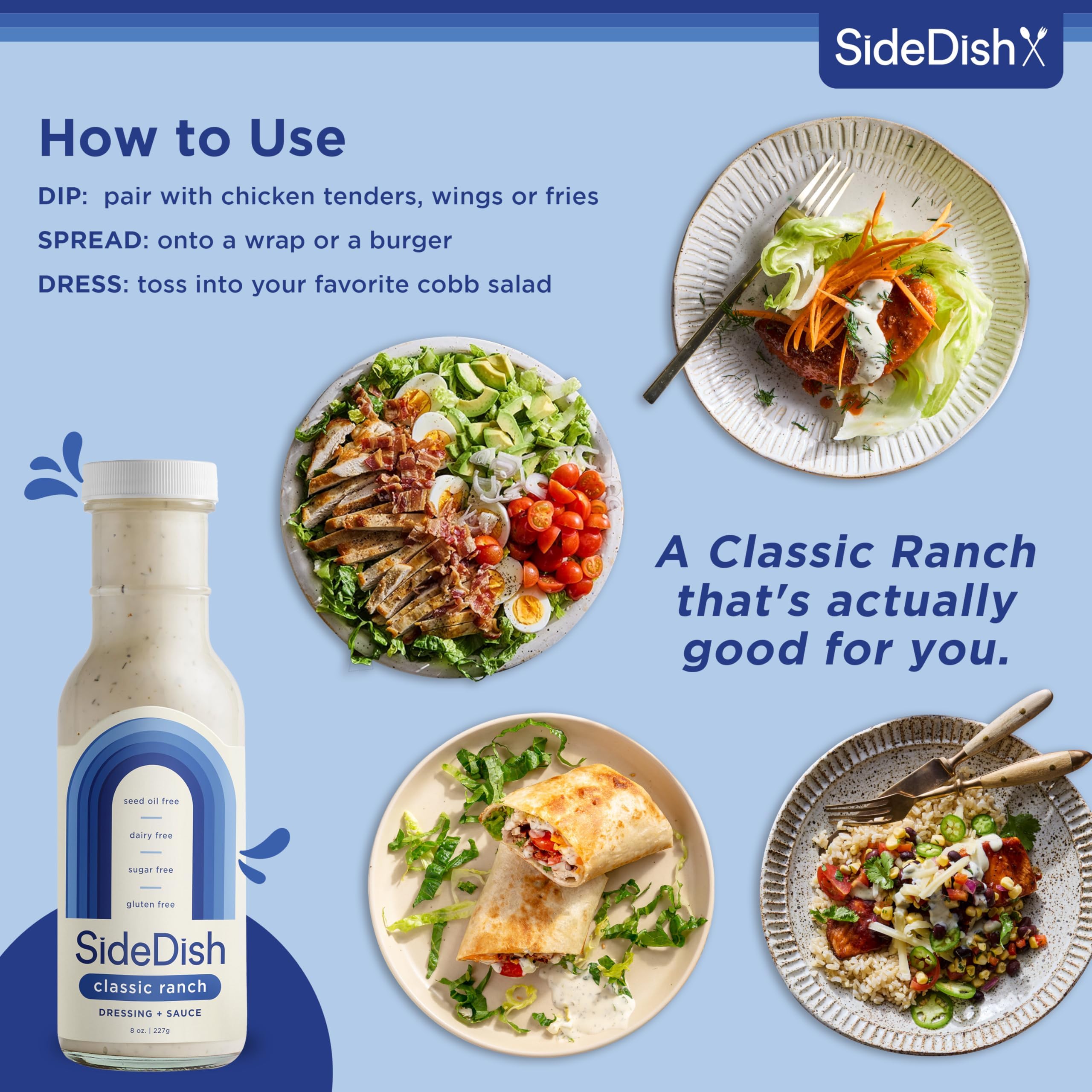 SideDish Ranch on crispy chicken wings with herbs and tangy finish.