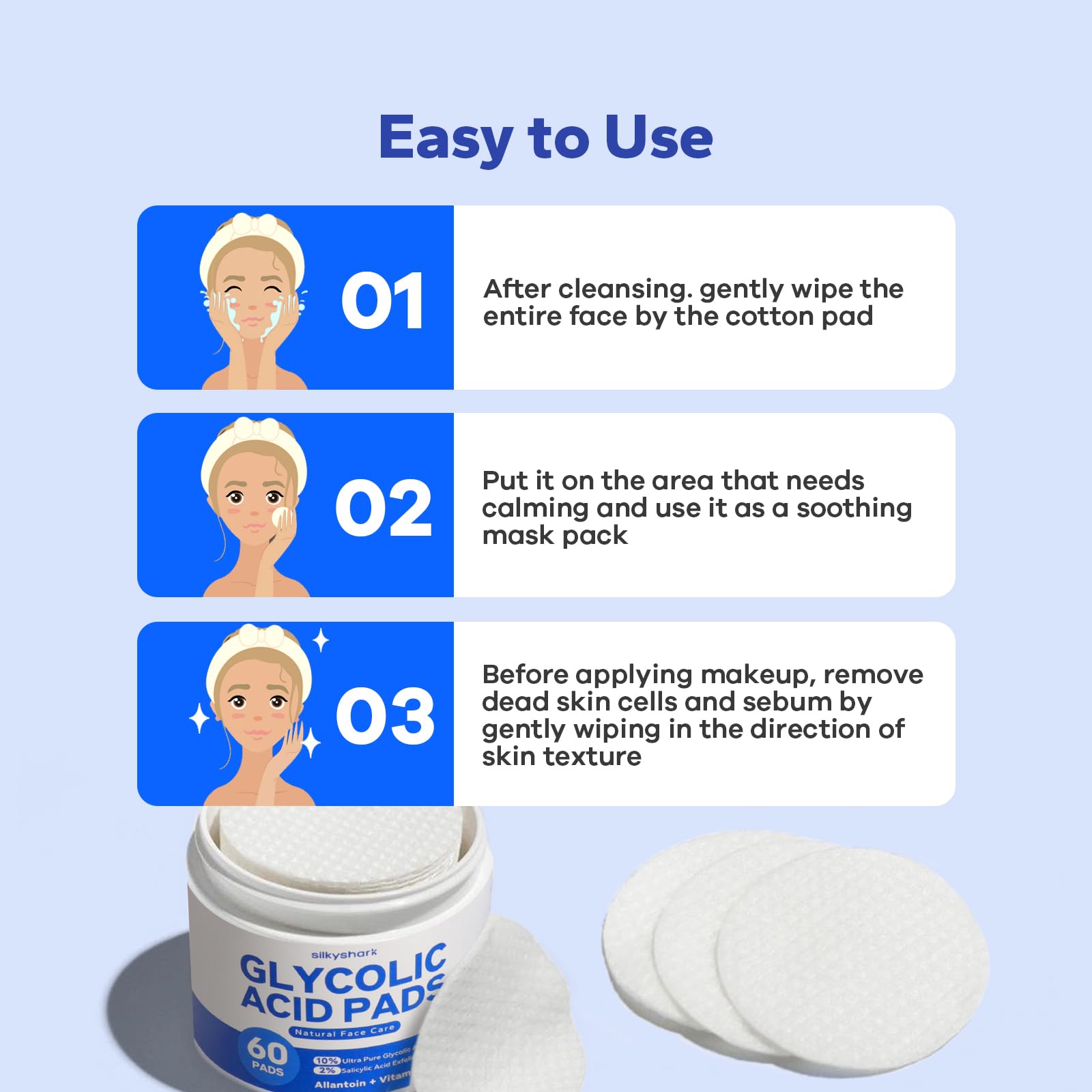SilkyShark Glycolic Pads after-use skin appears refreshed