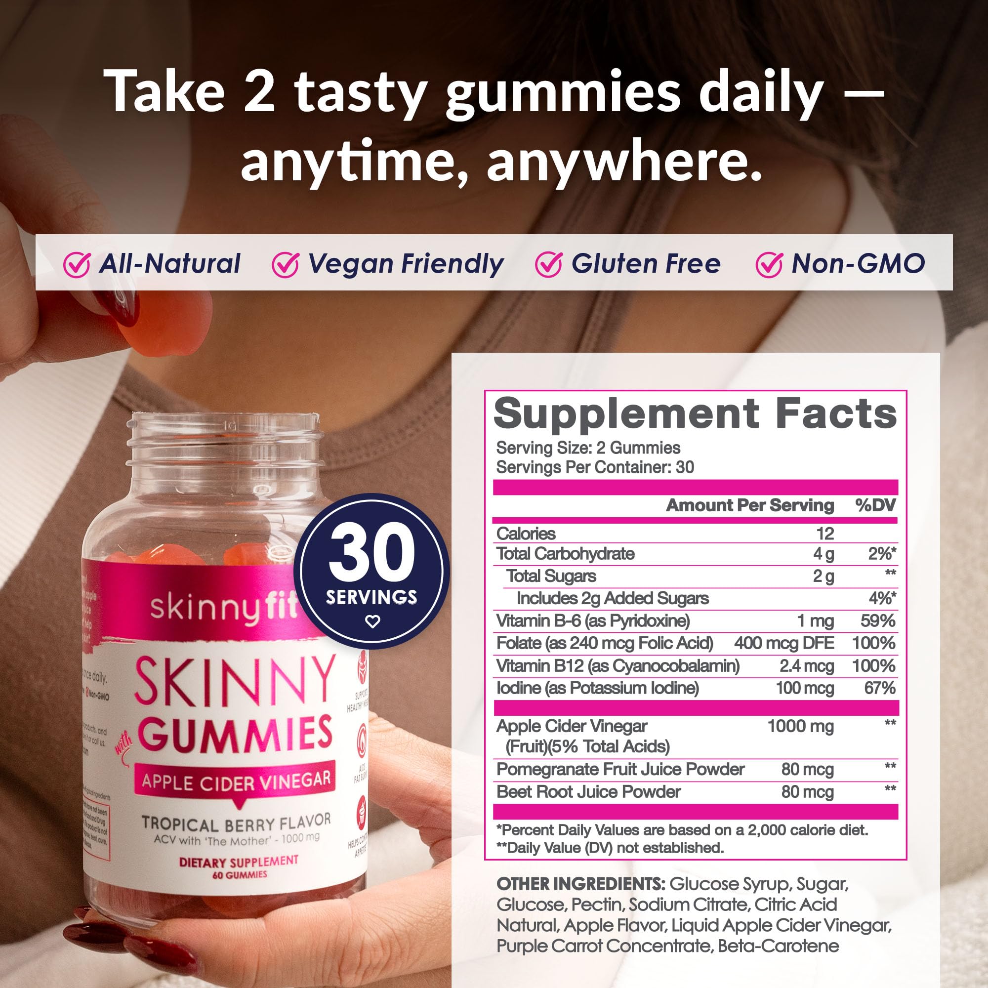 SkinnyFit Vegan-friendly ACV gummies with plant-based sweeteners.