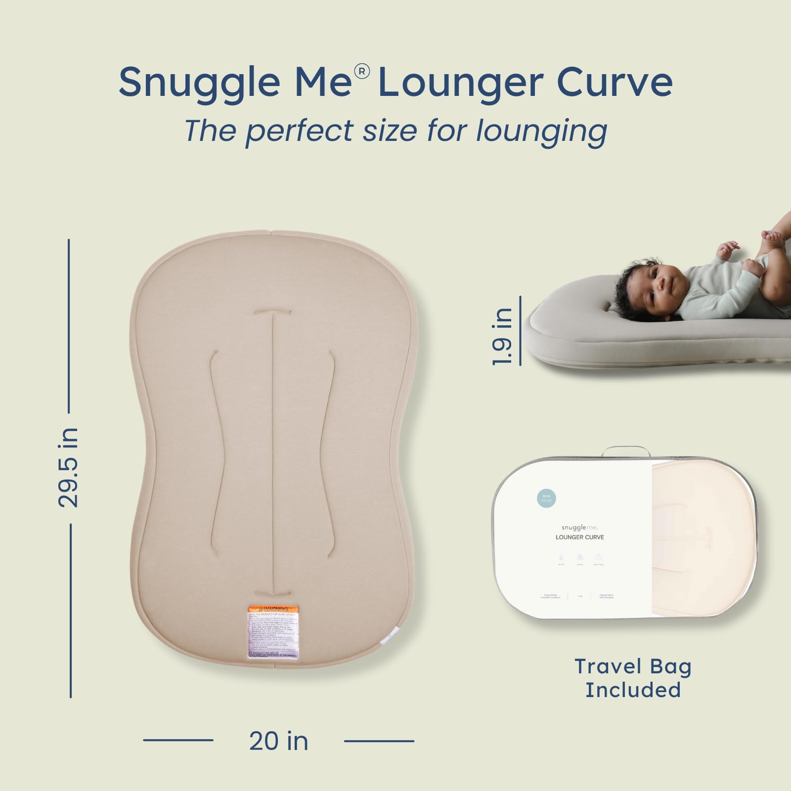Snuggle Me Lounger Curve 30x20 inches footprint, compact for early nursery setups.