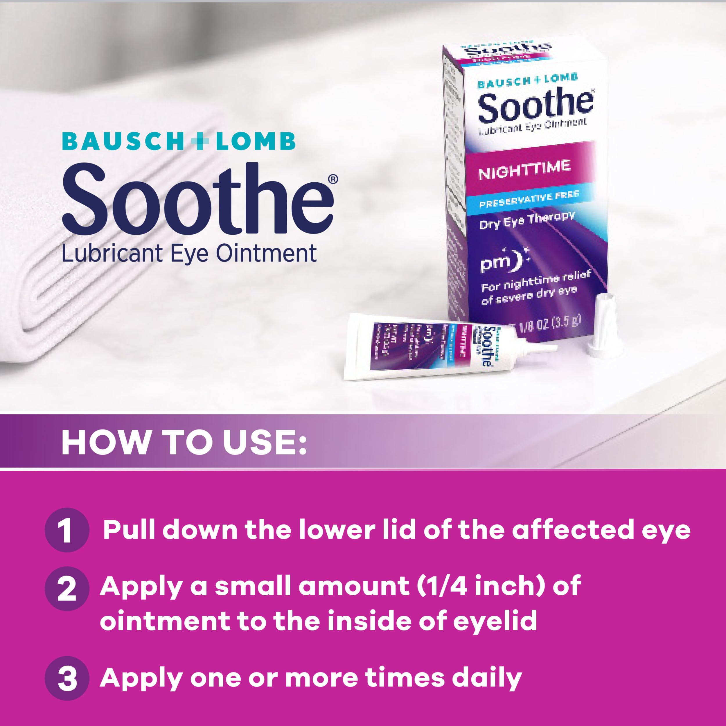 Easy-to-apply Soothe eye ointment for quick nighttime relief.