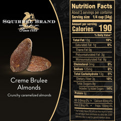 Squirrel Brand Crème Brulee Almonds bag back-label detailing gluten-free and vegetarian notes.