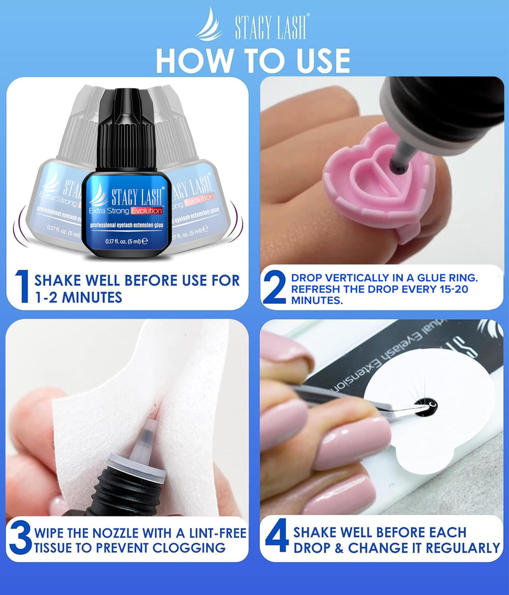 STACY LASH Evolution glue operates best at 70-75 F temperature
