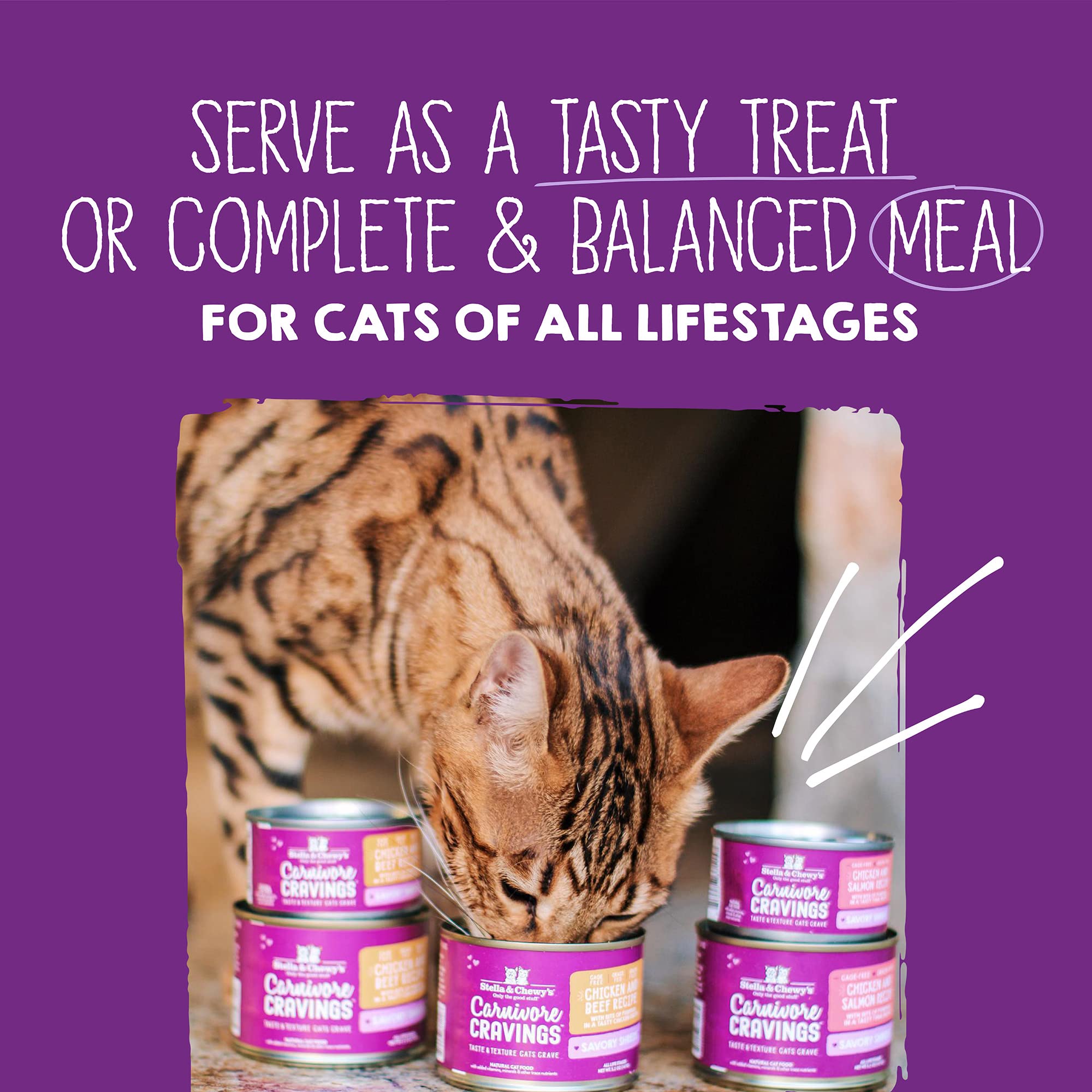 Stella & Chewy’s Carnivore Cravings Shreds use cage-free poultry for protein variety.
