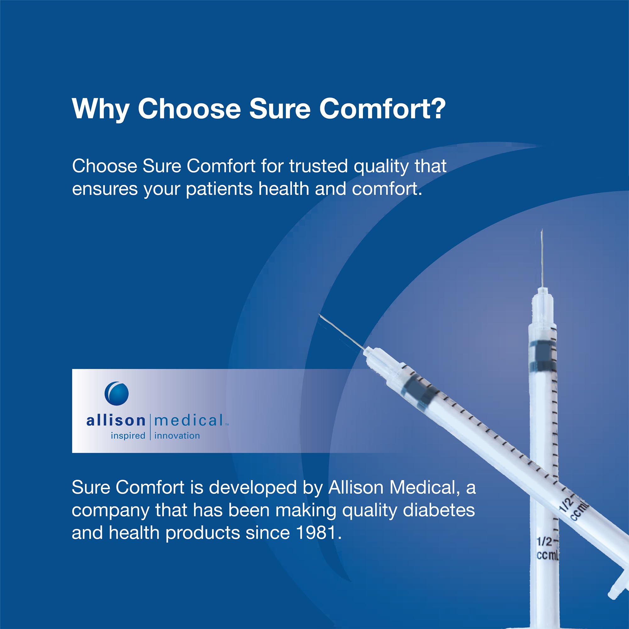 SureComfort U-100 syringe smooth-glide plunger for comfort.