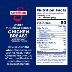 Swanson S ready-to-eat chicken chunks in water ideal for salads.