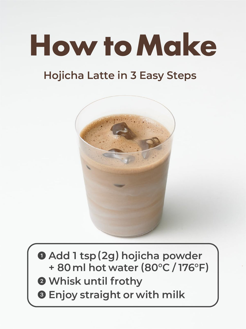 Product of Japan: sourced and milled in Uji, Kyoto for authentic hojicha.