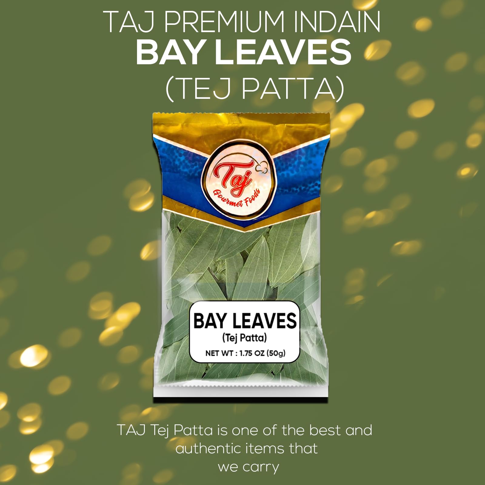 TAJ Gourmet Bay Leaves packaging seals in freshness