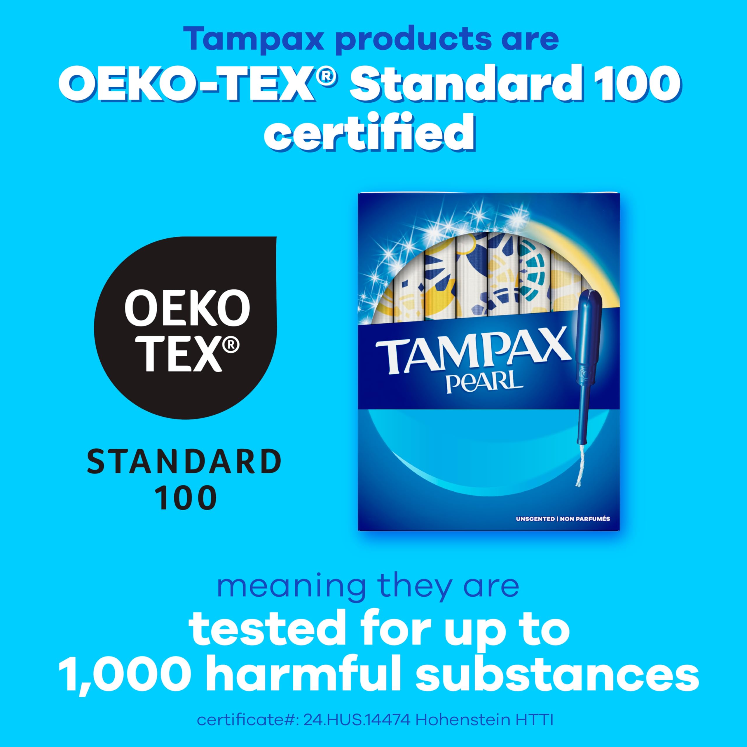 Tampax Pearl smooth removal layer eases removal on light days