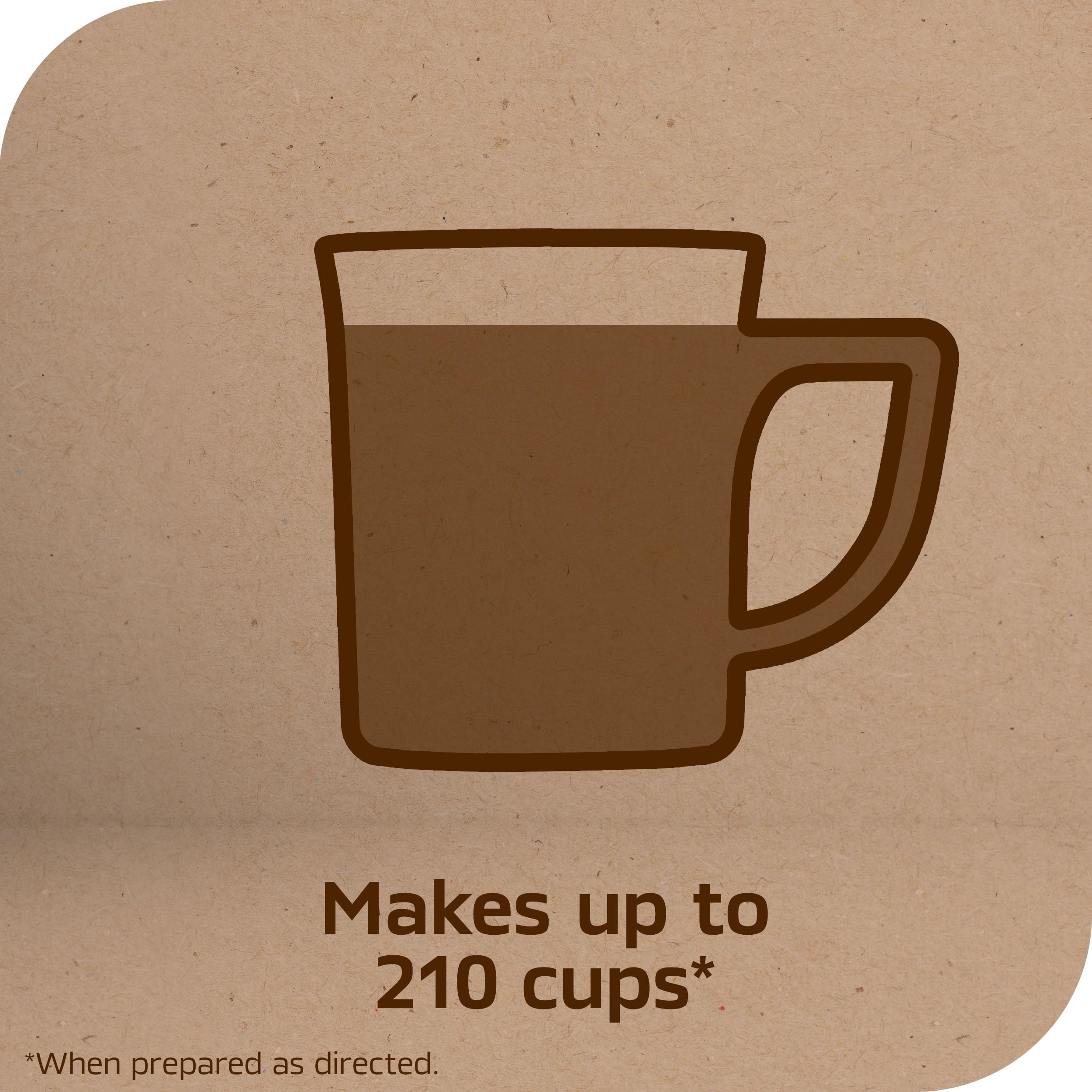 Black coffee prepared with Tasters Choice French Roast, customizable with creamer.