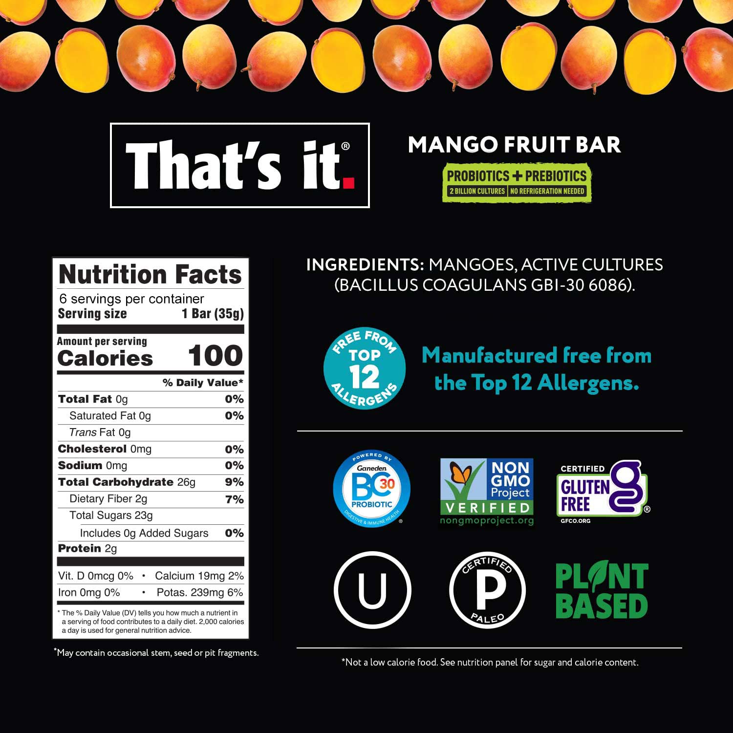 That's it Probiotic Fruit Bar 100 calories — smart portion for snacks.