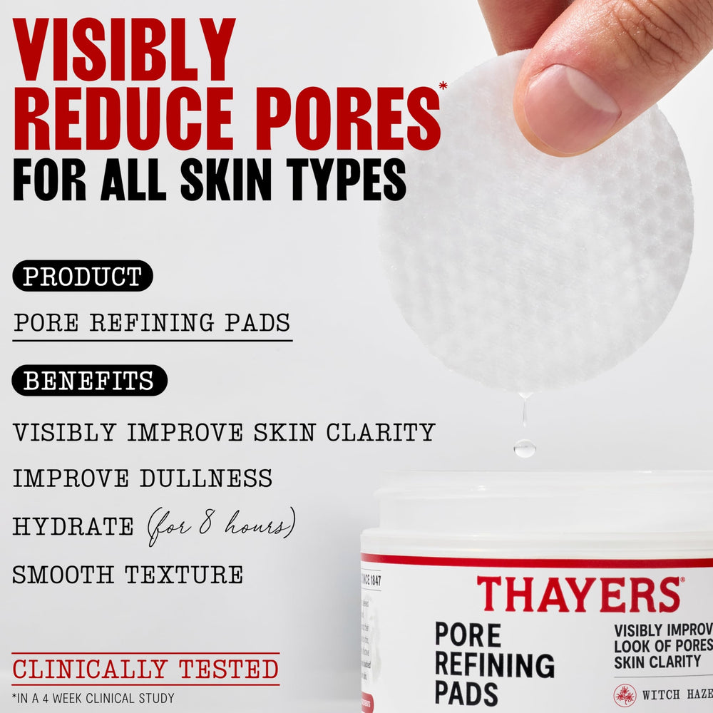 Thayers Pore Refining Pads dual-sided pads open, inviting cleansing and gentle exfoliation daily.
