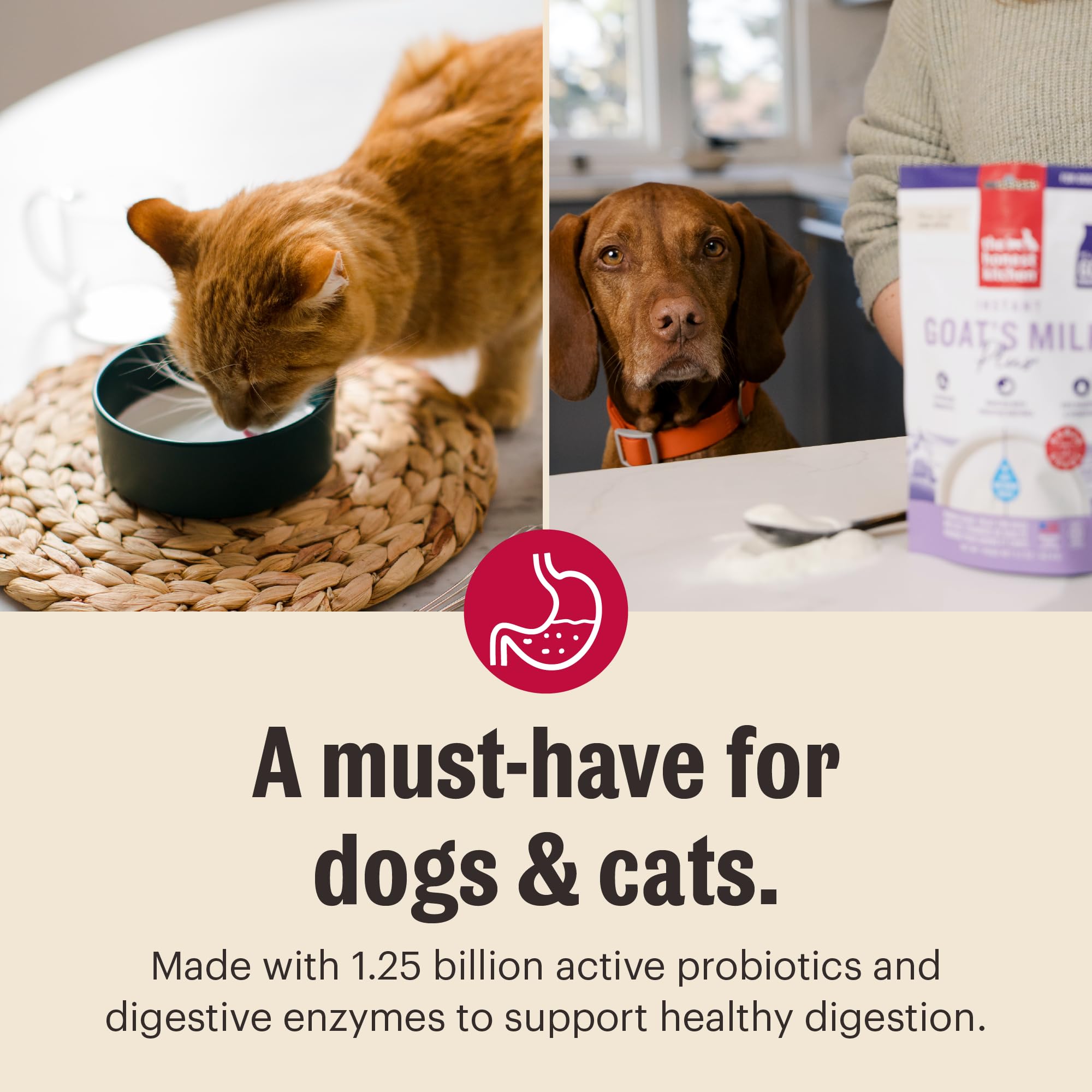 Probiotic-rich formula supports digestion in dogs and cats.