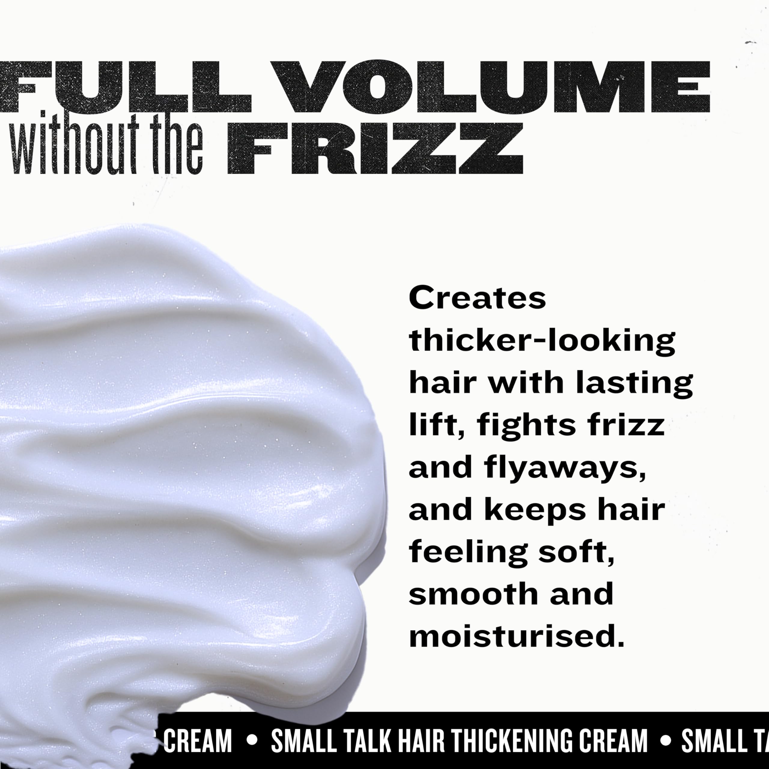 Festival-ready style with Small Talk Thickening Cream