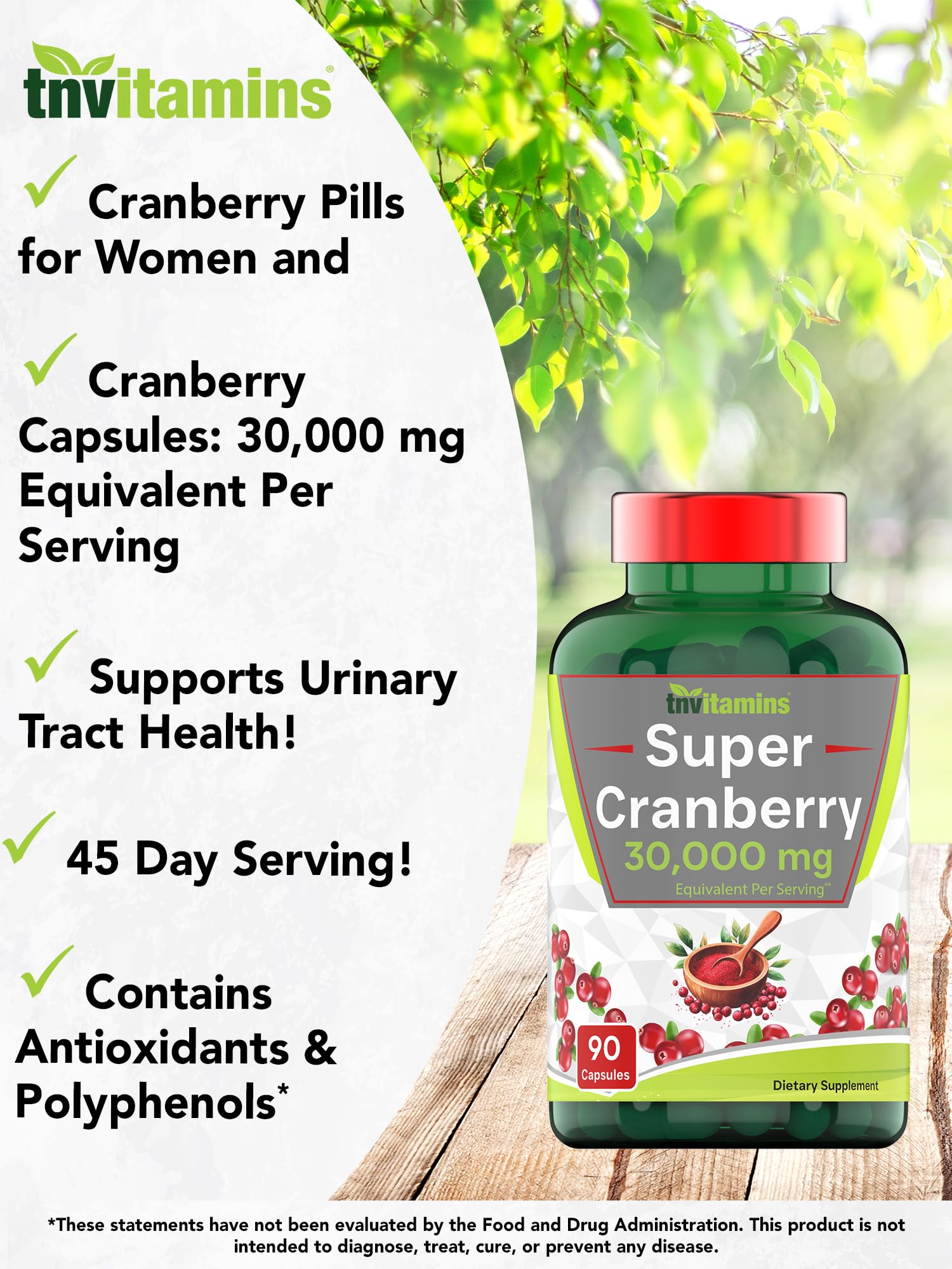 TNVitamins Cranberry Pills display antioxidants and polyphenols in the concentrate.
