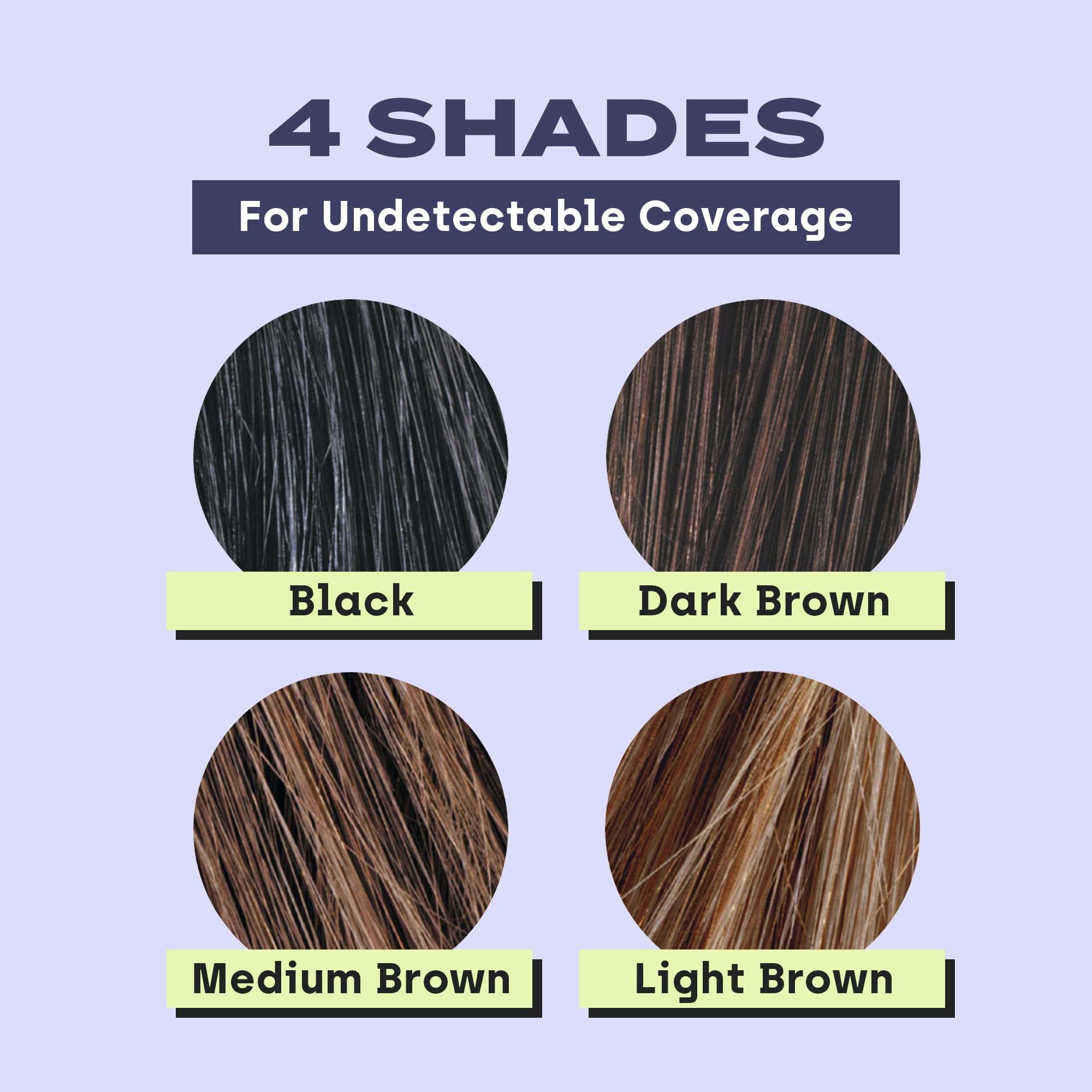 Instantly fills thinning areas for a fuller look.