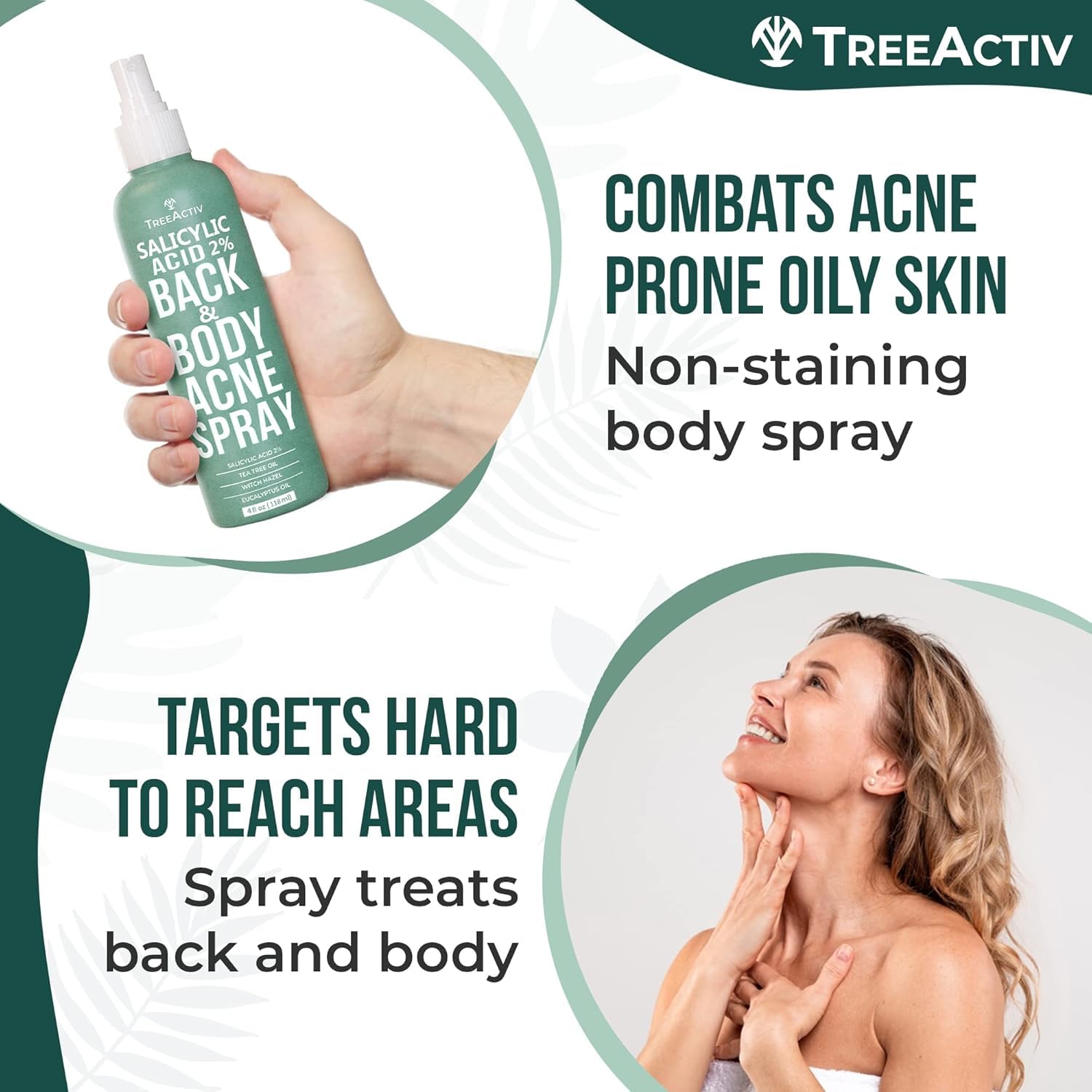 TreeActiv application on back for consistent cleansing routine.