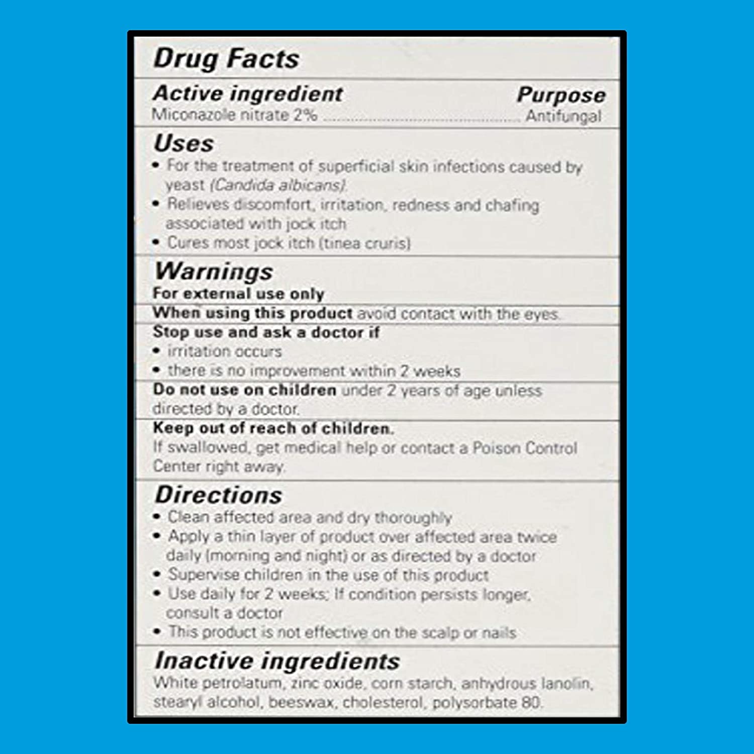 Label highlights 2% miconazole for antifungal action