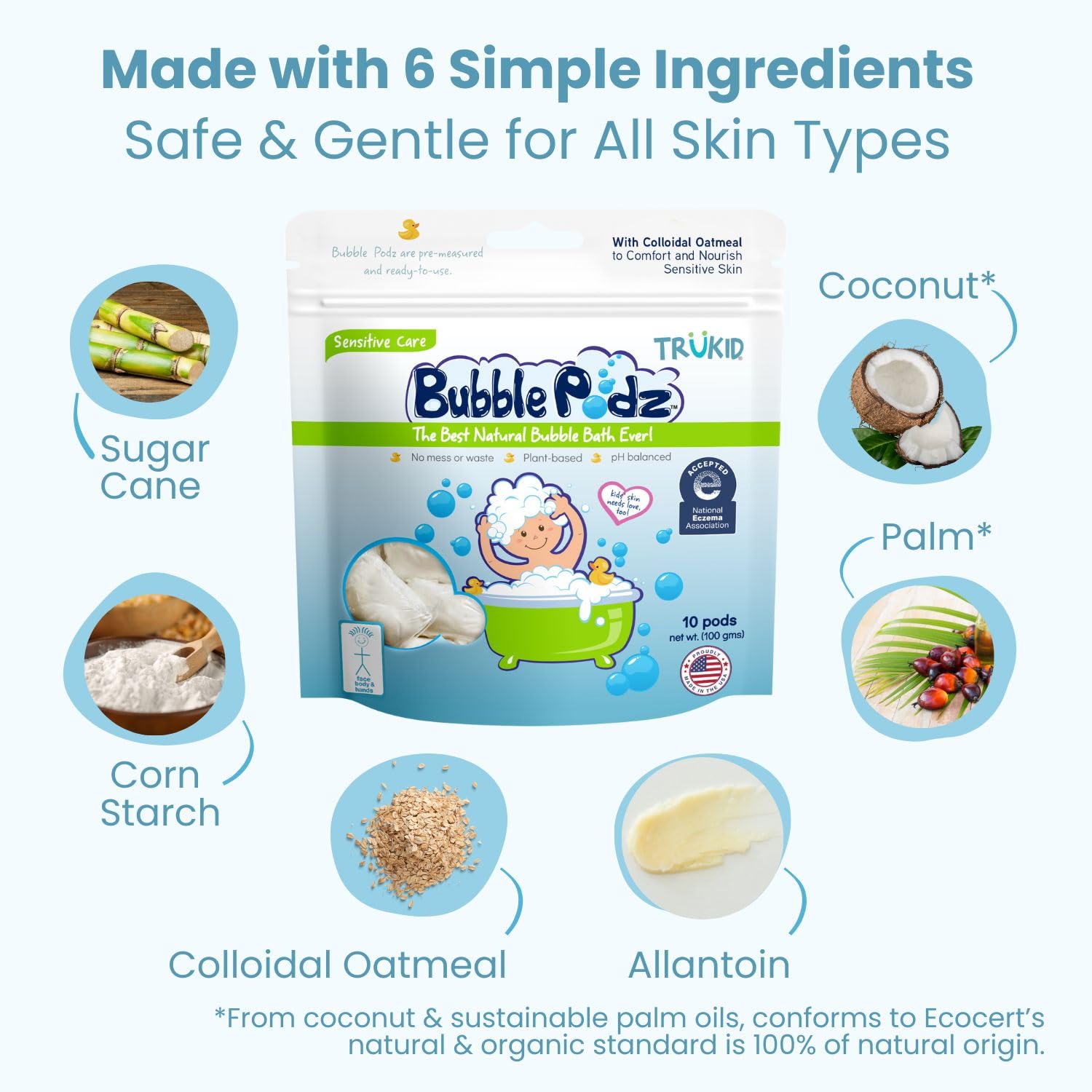 TruKid Bubble Podz colloidal oatmeal blend to soothe skin during bath.