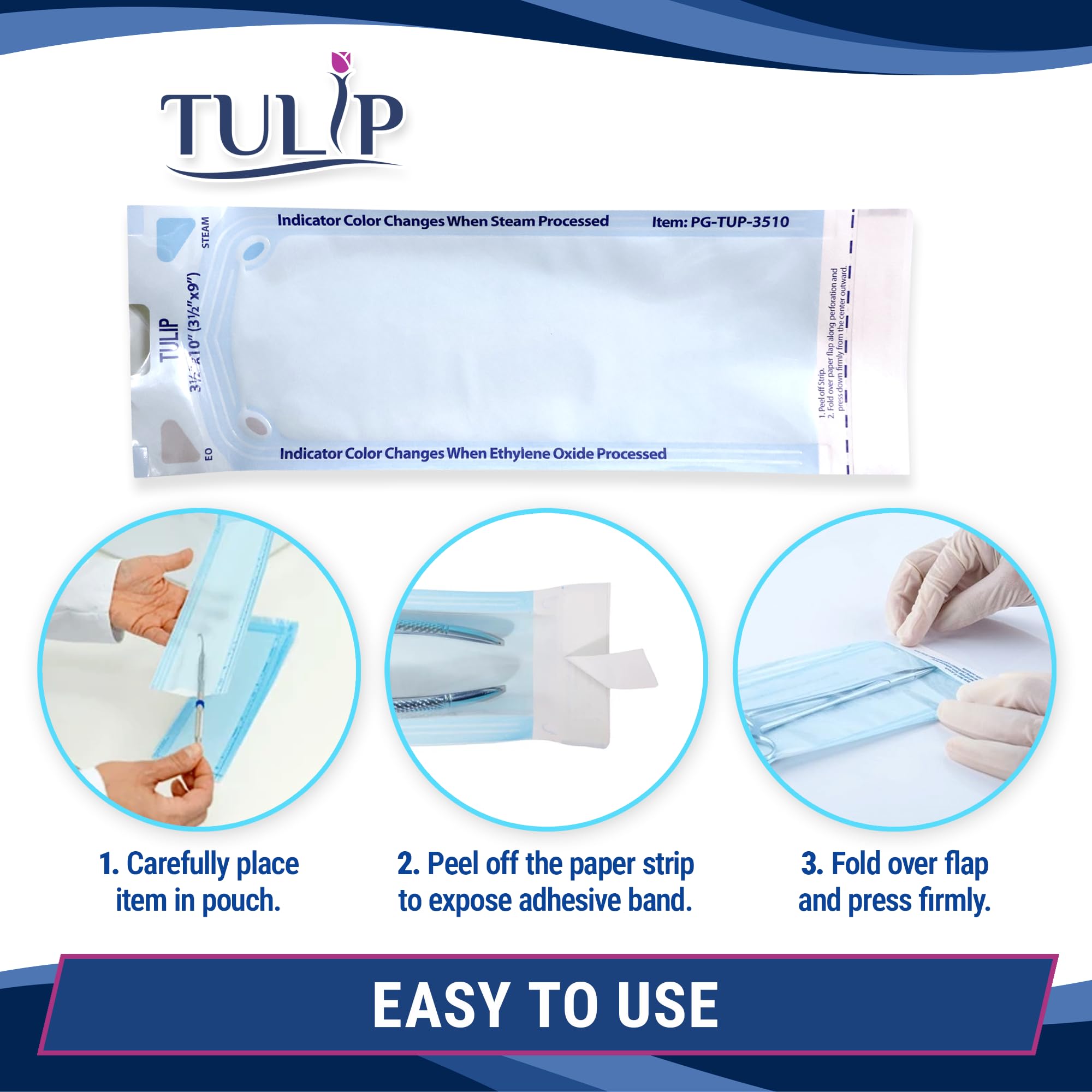 Tulip dental tool sterilization pouch maintaining sterility between appointments.