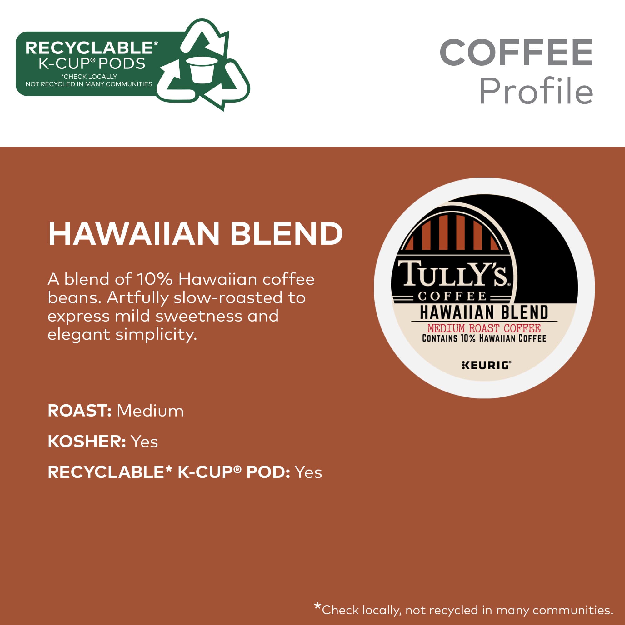 Steam rising from a cup of Tully's Hawaiian Blend highlighting inviting aroma.