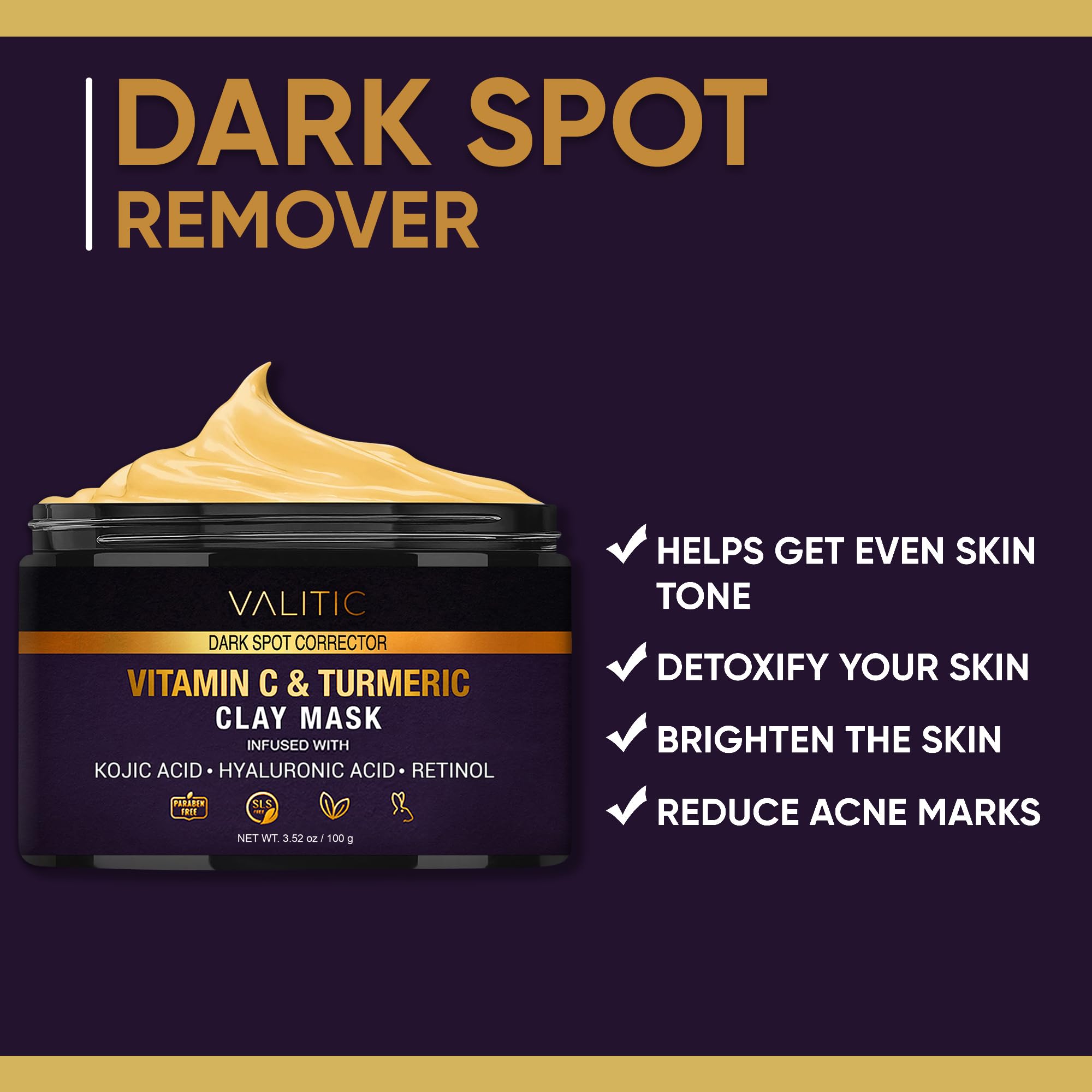 VALITIC clay mask helps refine pores for a smoother complexion.