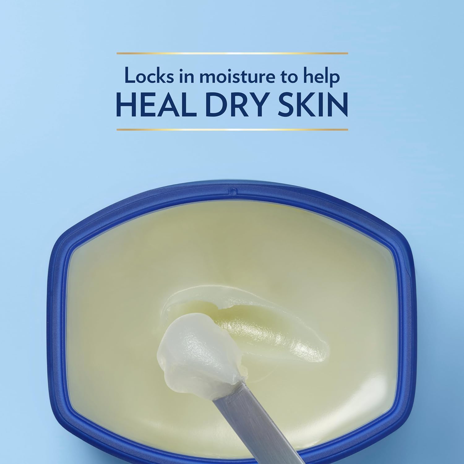 Vaseline on elbows to soften rough dry patches.