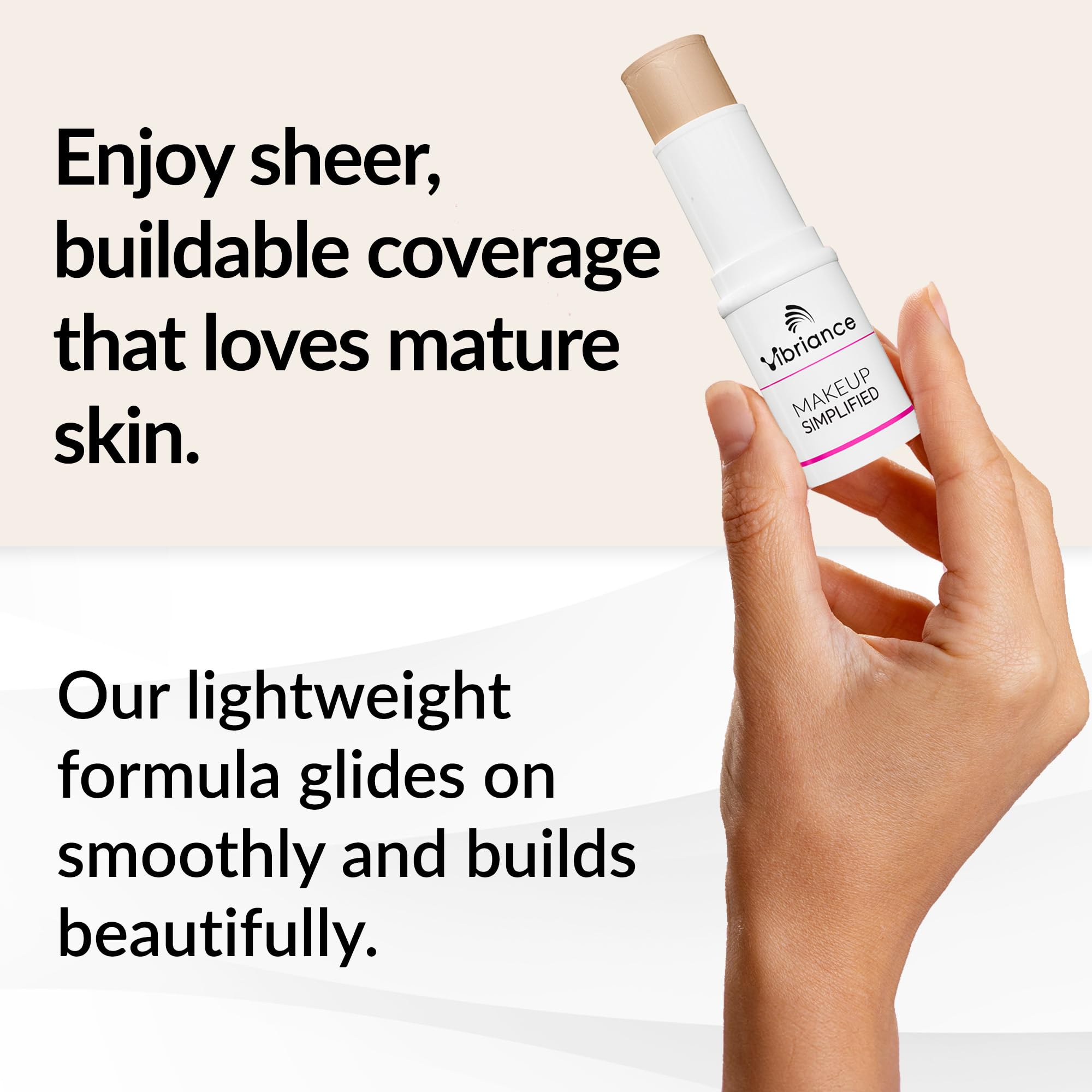 Vibriance Complexion Sticks apply lightweight coverage without caking on fine lines