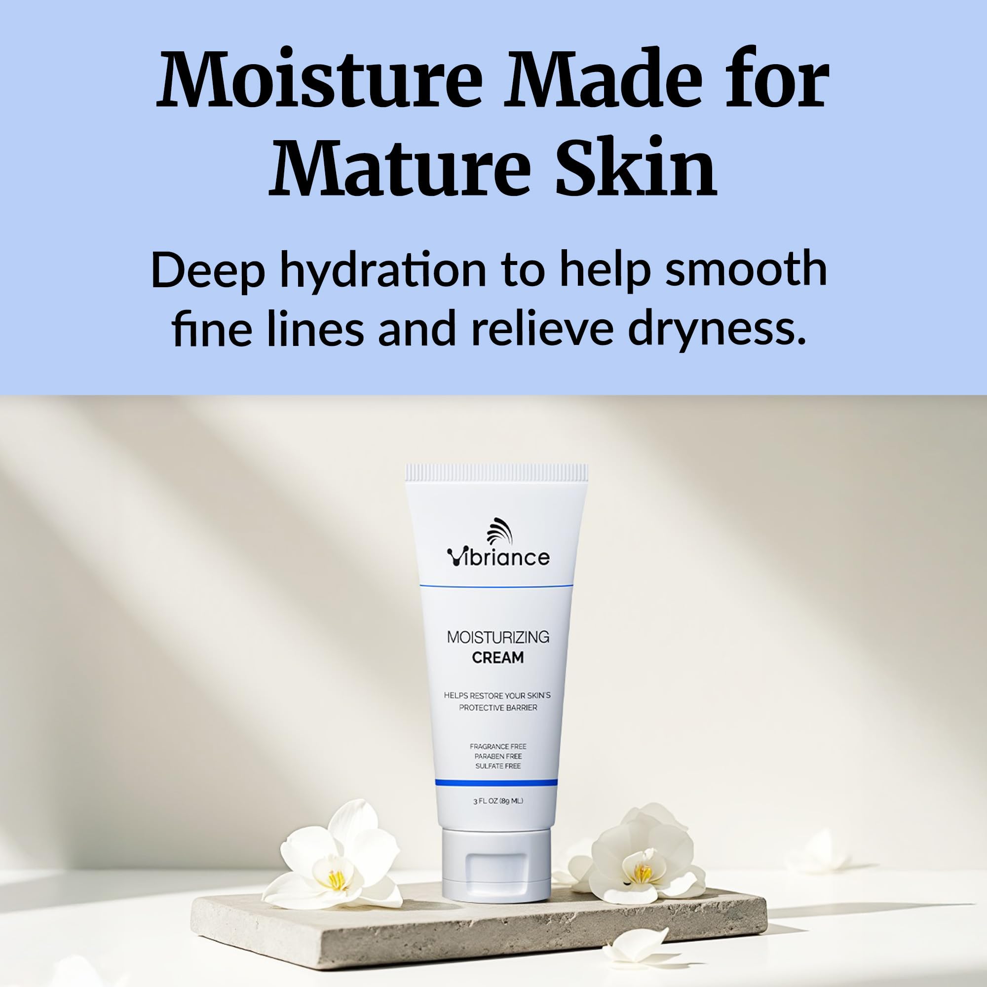 Vibriance Moisturizing Cream unscented formula suited for sensitive skin