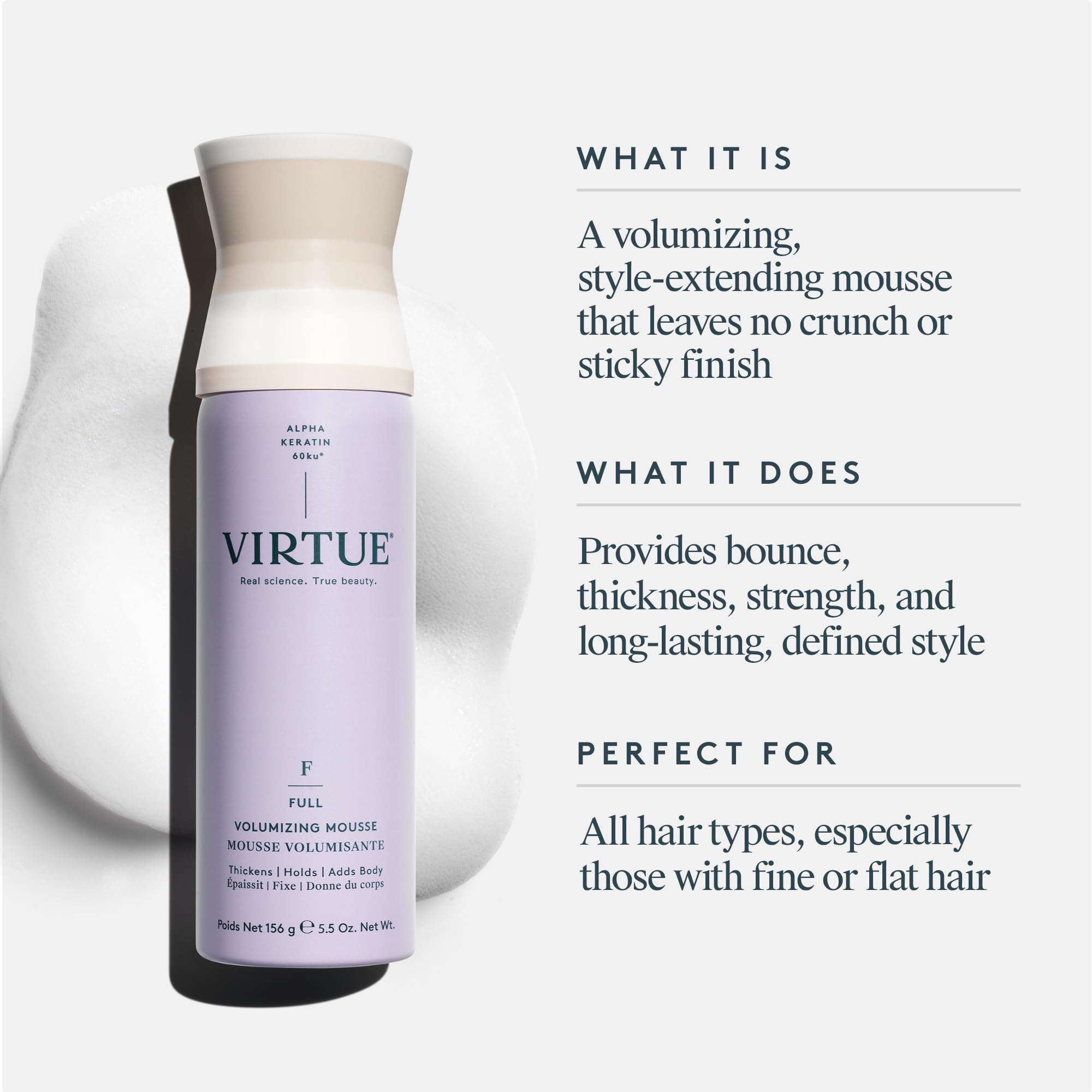 Virtue Full Volume Mousse dispensed foam shows lightweight texture and flexible hold