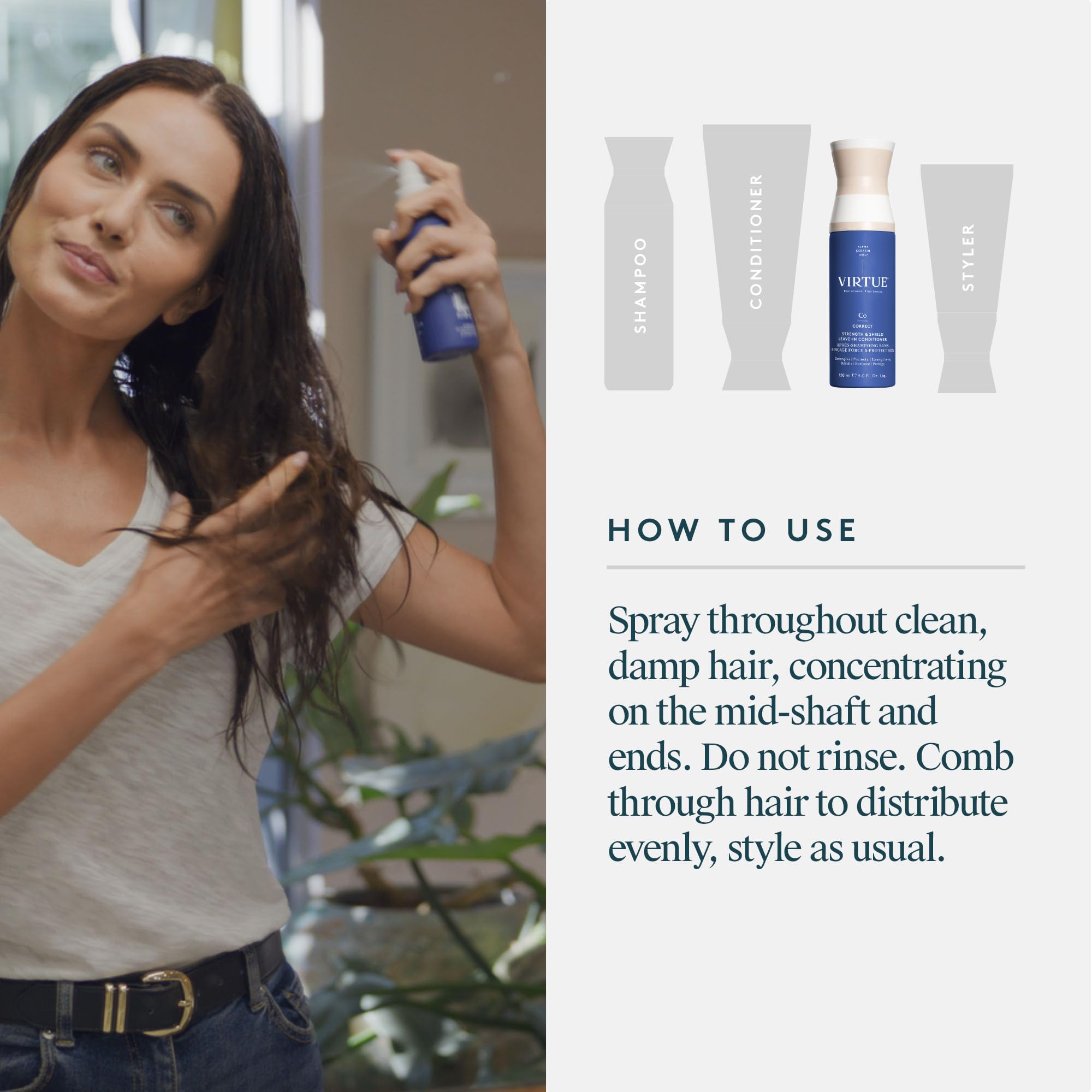 VIRTUE Strength and Shield color-safe formula protects color-treated hair from fading.