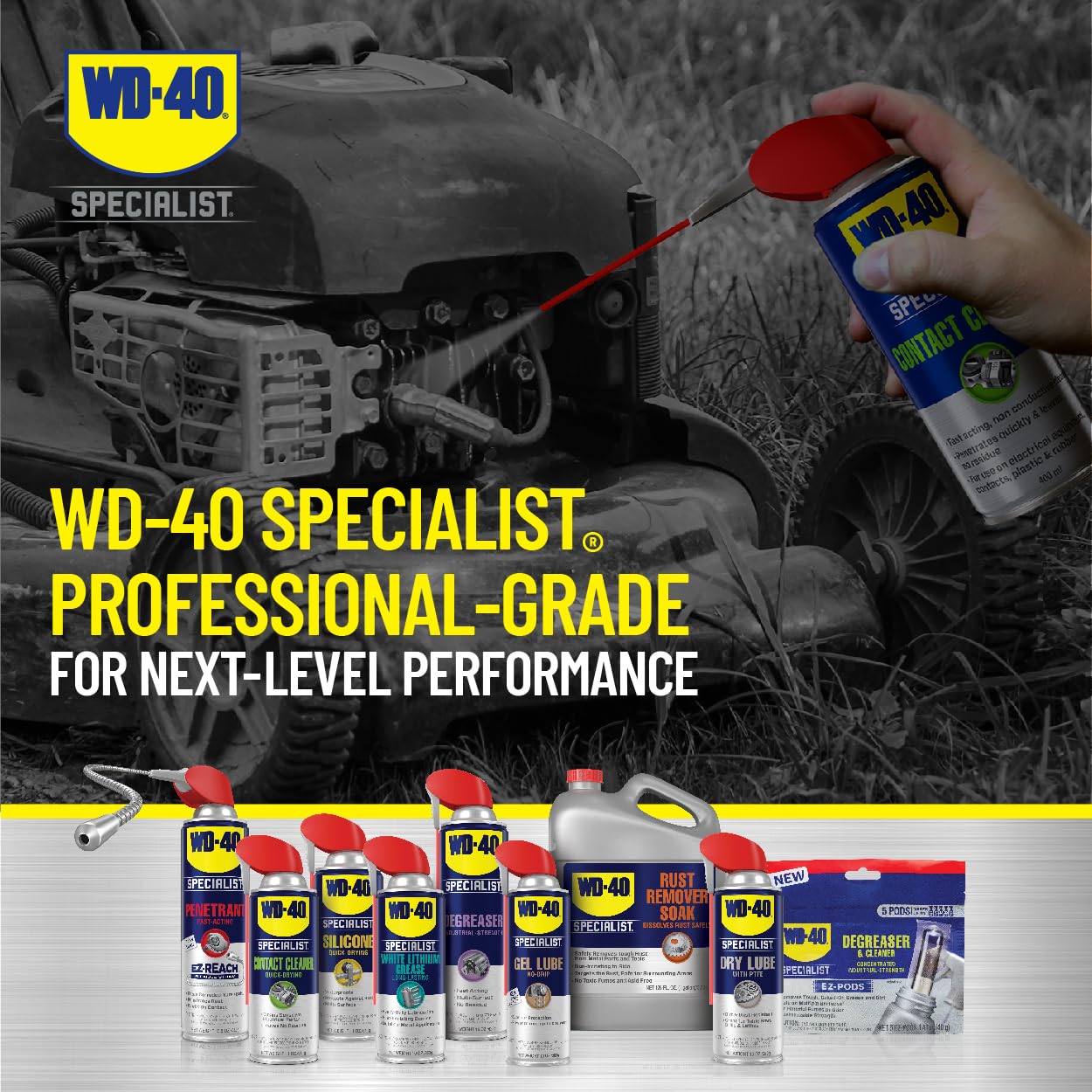 WD-40 Specialist is safe on plastics, rubbers, and metals for sensitive equipment.