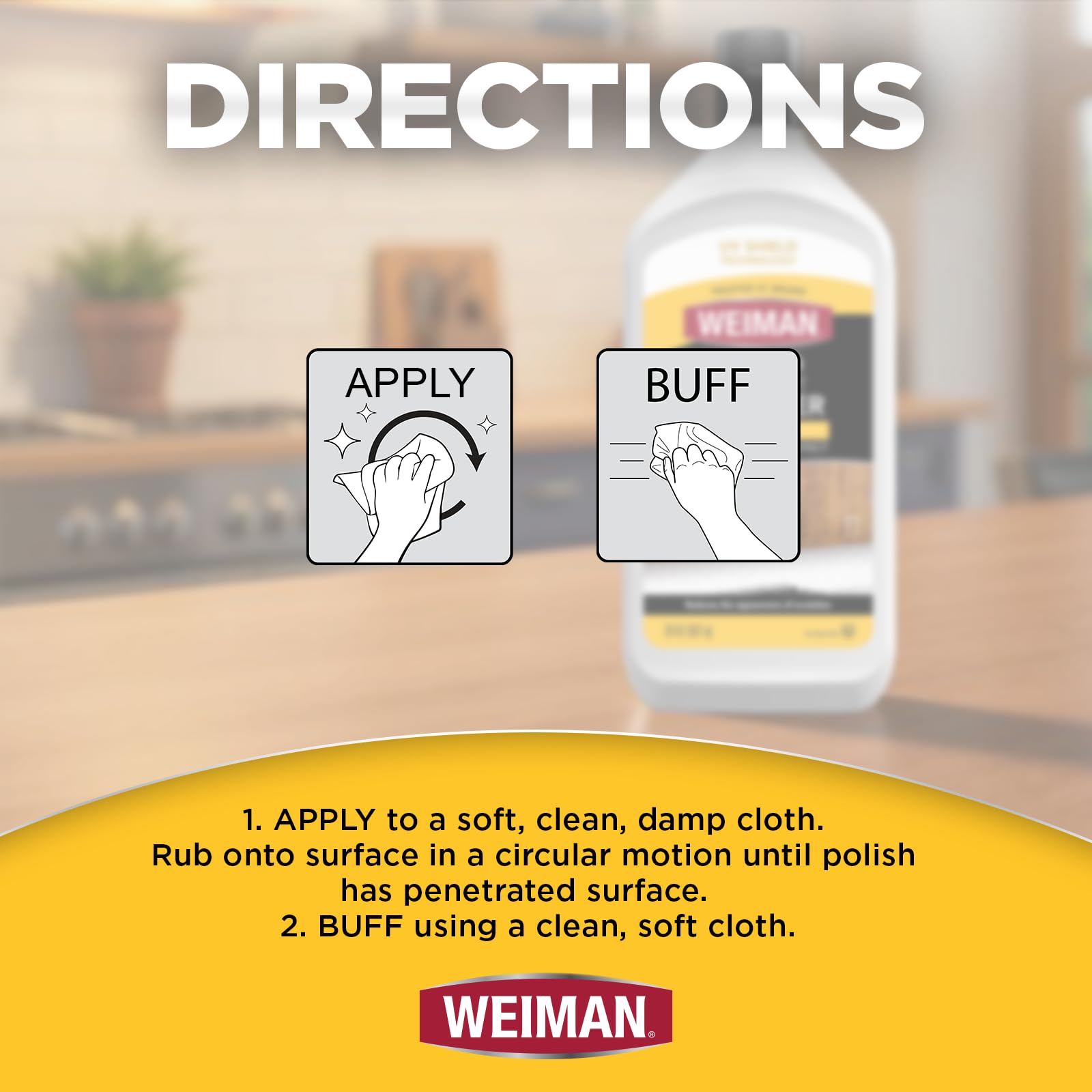 Weiman easy application steps with bottle, cloth, and circular wipe.