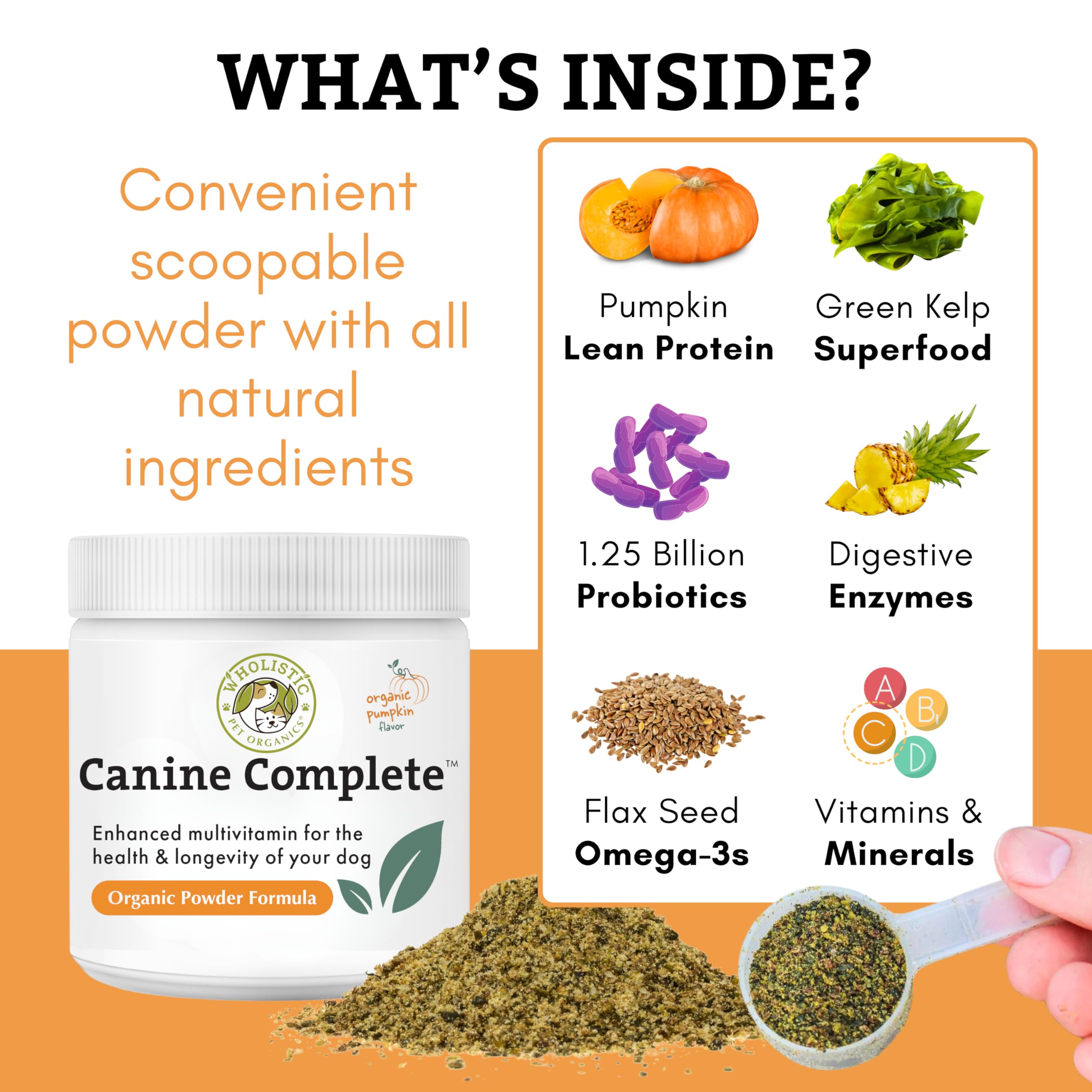 Wholistic Pet Organics Canine Complete ingredients label with organic vitamins and probiotics.