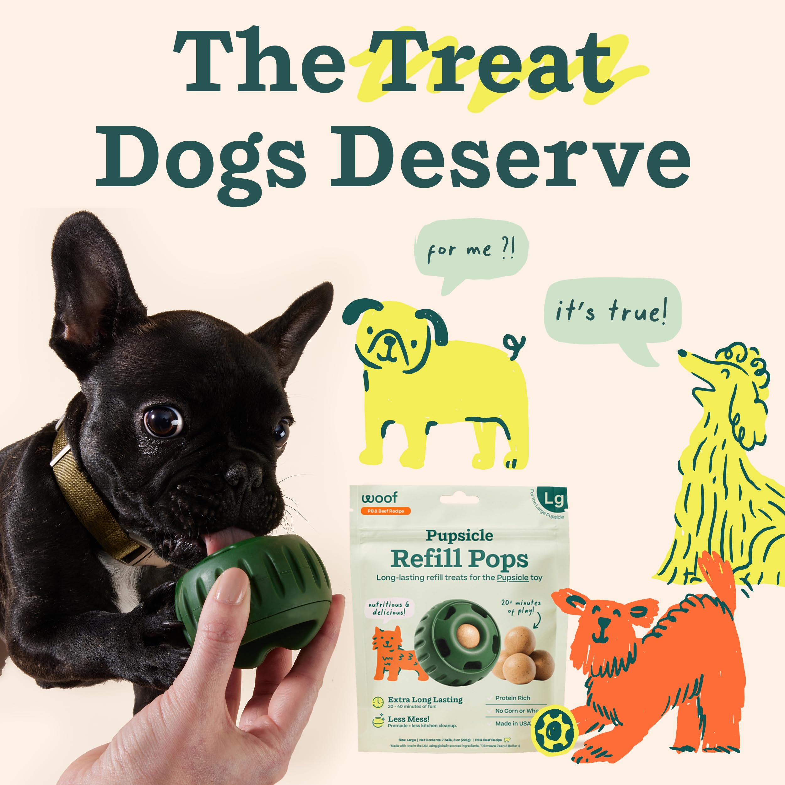 WOOF Pupsicle Refill Pops no refrigeration needed.