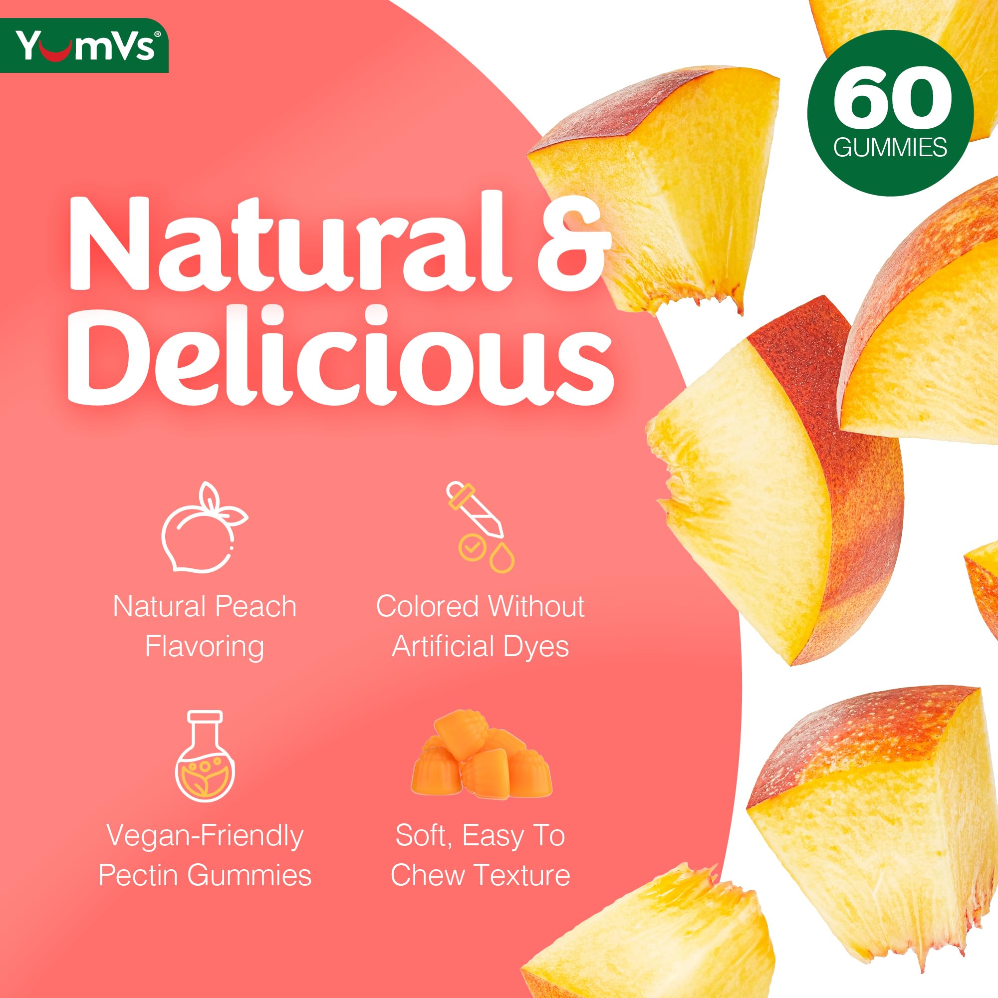 YUM-V'S Gummies close-up show chewy texture and peach flavor appeal.