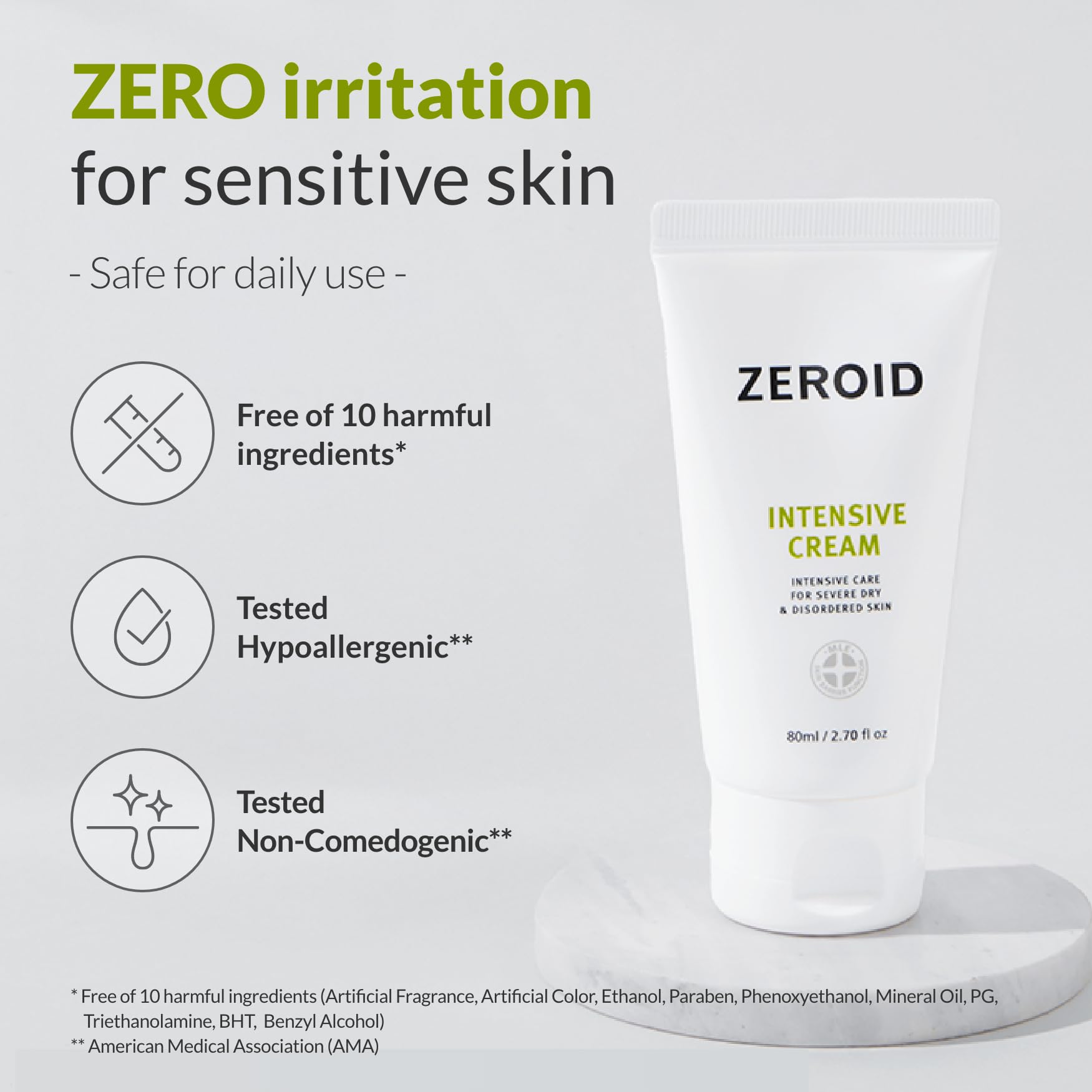 ZEROID dermatologist-tested label emphasizes gentleness