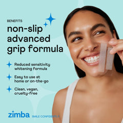 Non-slip design keeps Zimba strips in place during whitening sessions